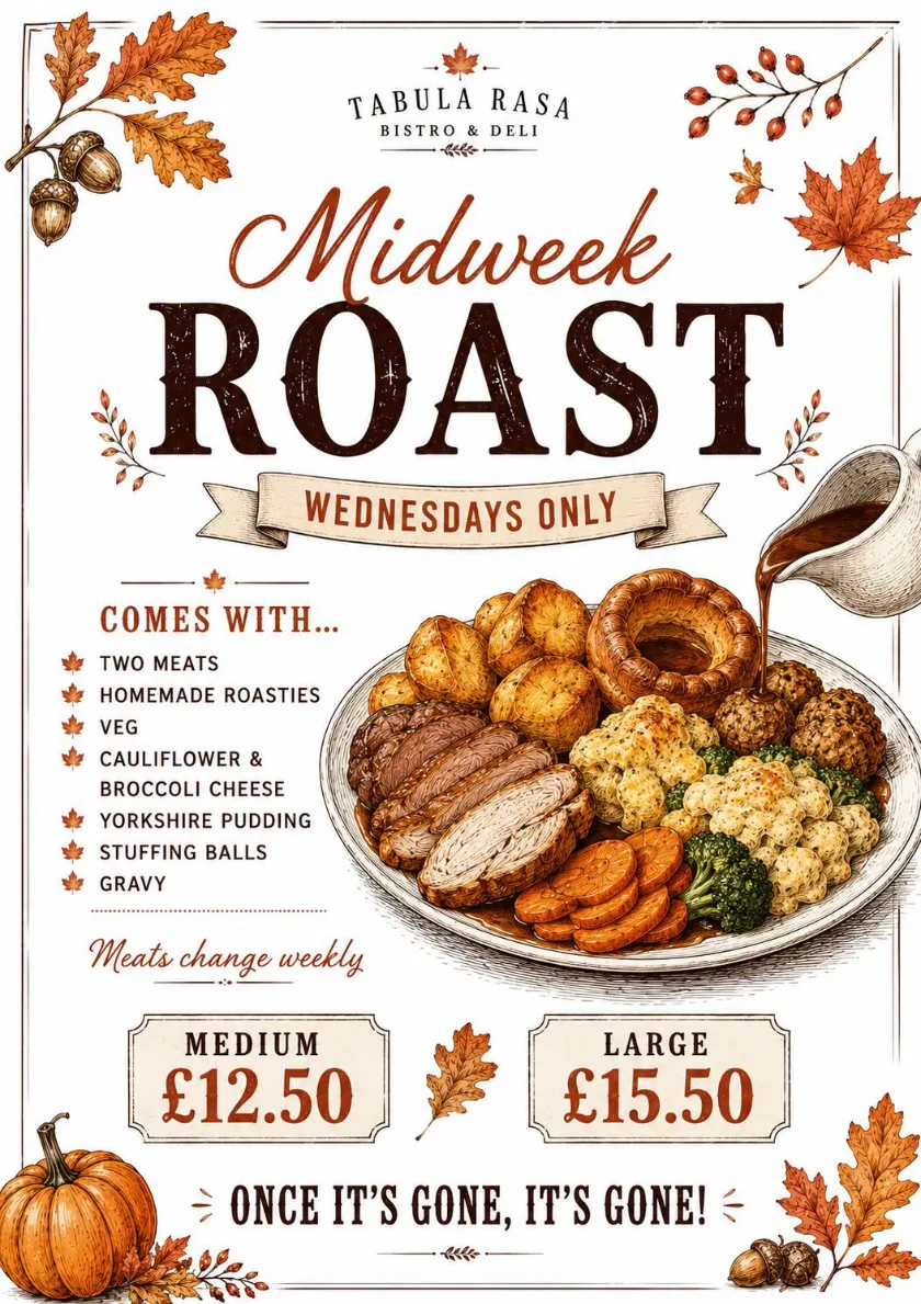 Wednesday Midweek Roast at Tabula Rasa