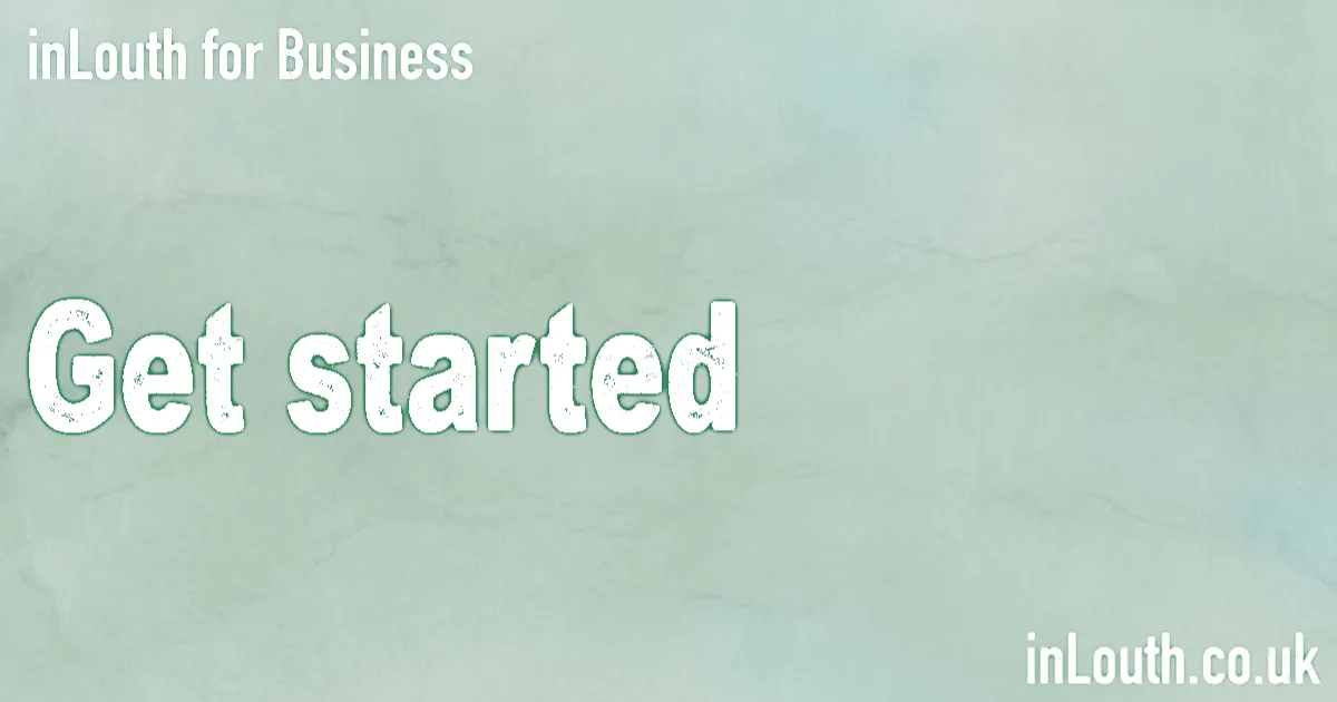 Get Your Business on inLouth - How to Start