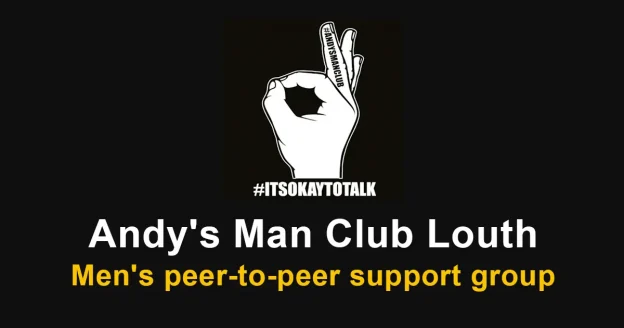 Andy's Man Club - Mondays - Louth