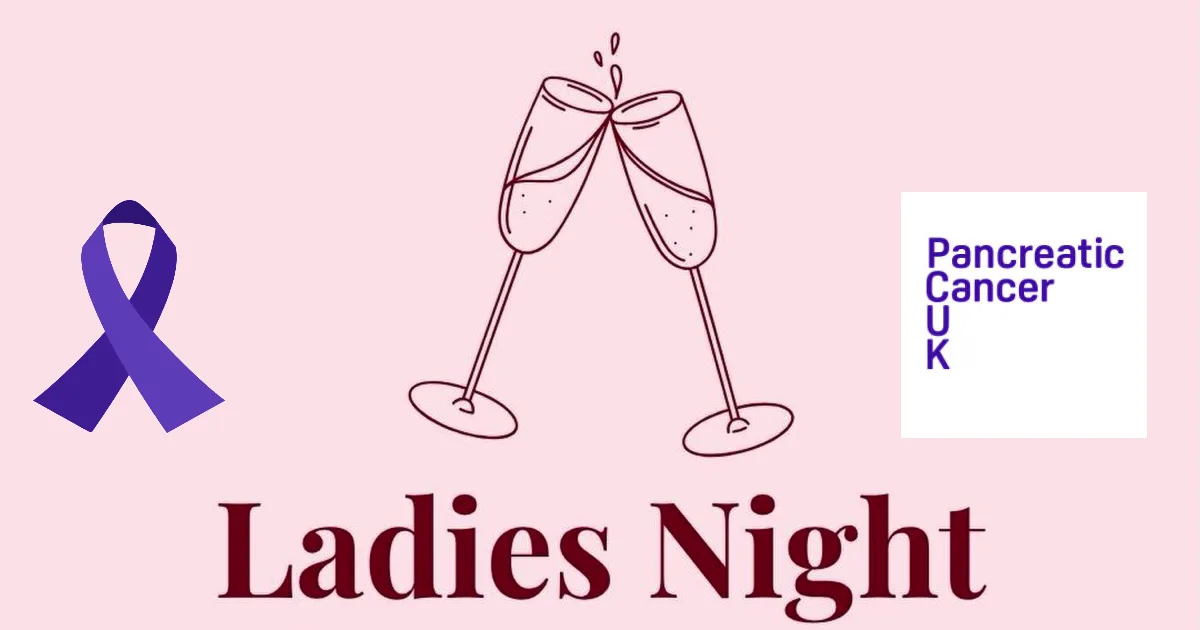 Ladies Night in Louth in Aid of Pancreatic Cancer UK